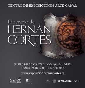 La exposición de Hernán Cortés